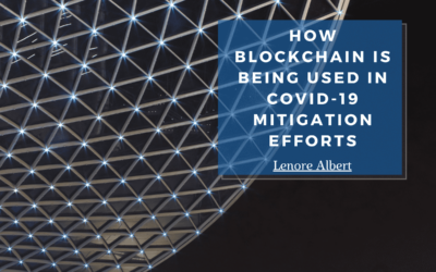 How Blockchain is Being Used in COVID-19 Mitigation